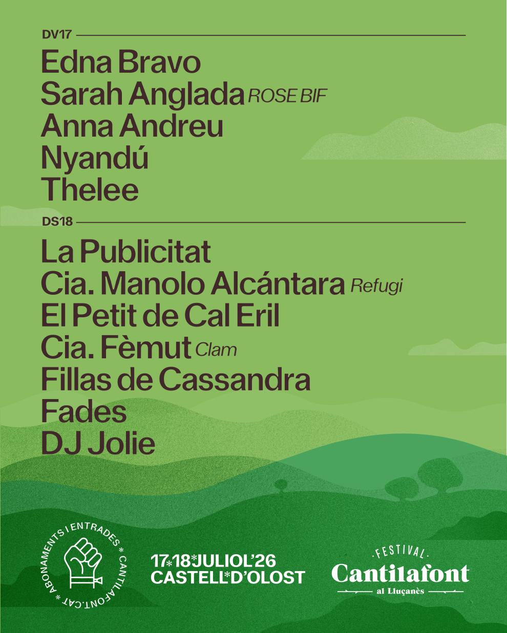 Fillas de Cassandra, Anna Andreu, Cia. Manolo Alcántara, Nyandú i El Petit de Cal Eril, al Festival Cantilafont